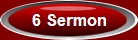 Sermon, Special Prayers, Eucharist, etc..